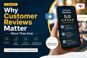 Why Customer Reviews Matter More Than Ever in 2026