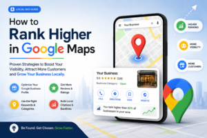 How to Rank Higher in Google Maps (2026 Guide)