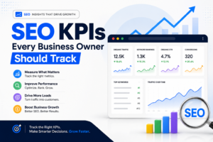 SEO KPIs Every Business Owner Should Track