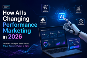 How AI Is Changing Performance Marketing in 2026